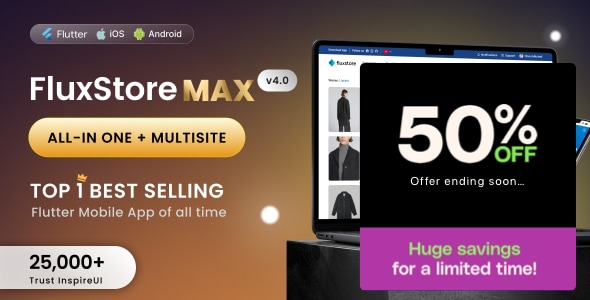FluxStore MAX - The All-in-One and Multisite E-Commerce Flutter App for Businesses of All Sizes v5.4