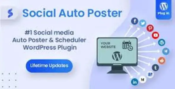 Social Auto Poster v5.5.4 - WordPress Plugin
