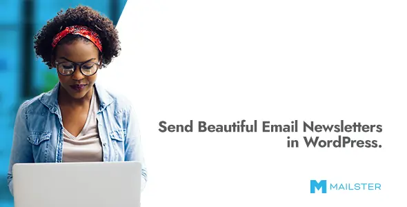 Mailster v4.1.18 - Email Newsletter Plugin for WordPress