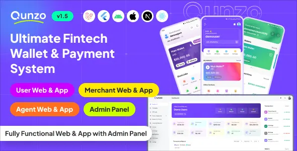 Qunzo v1.1 - Fintech Wallet App and Web with User, Agent and Merchant Modules Including Admin Panel