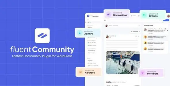 Fluent Community Pro v2.7.0 - Fastest WordPress Community Plugin