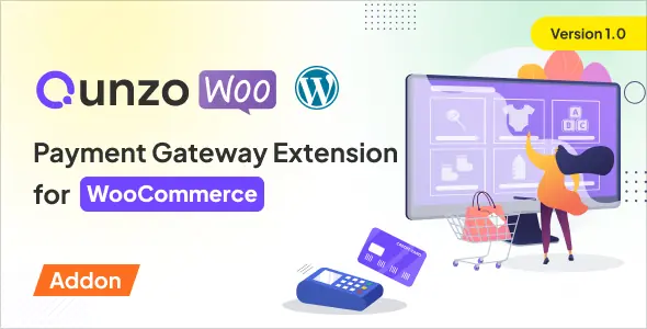 Qunzo Payment Gateway Extension For WooCommerce v1.0