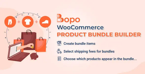 Bopo v1.2.1 – WooCommerce Product Bundle Builder – Build Your Own Box