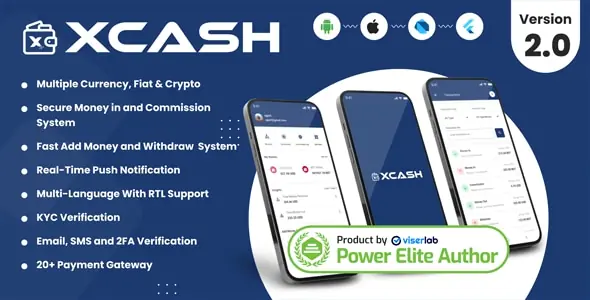 XCash v2.0 - Cross Platform Mobile Wallet Application | Agent App