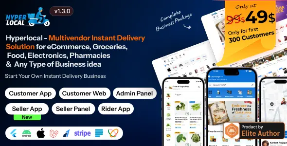 Hyperlocal v1.2.0 - Multivendor eCommerce, Grocery, Food, Pharmacy Flutter Delivery app - Admin & We