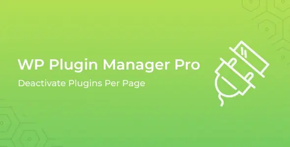 WP Plugin Manager Pro v1.4.6 - Deactivate plugins per page