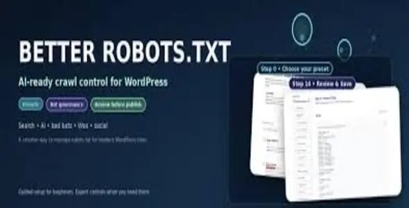 Better Robots.txt Premium 3.0.1 – AI-Ready Crawl Control & Bot Governance