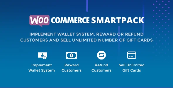 WooCommerce Smart Pack - Gift Card, Wallet, Refund & Reward