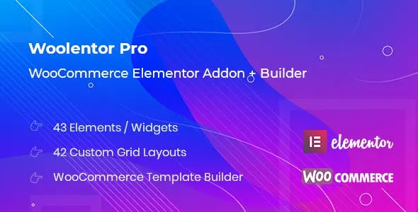 WooLentor Pro v2.7.5 - WooCommerce Elementor Addons
