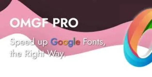OMGF Pro v5.0.0 - Host Google Fonts Locally for WordPress
