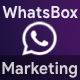 WhatsBox - The WhatsApp Marketing - Bulk Sender, Chat, Bots, SaaS (With All Plugins)- v3.1