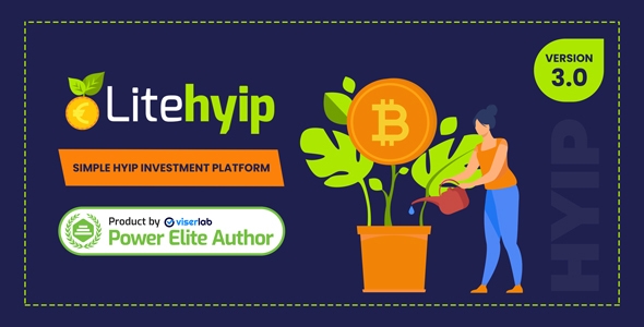 LiteHYIP - Simple HYIP Investment Platform v3.0