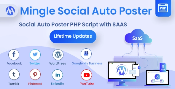 Mingle SAAS - Social Auto Poster & Scheduler PHP Script v5.4.8