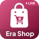 Era Shop : Live Streaming, Short Video based E-commerce Store Multi Vender v1.4.0