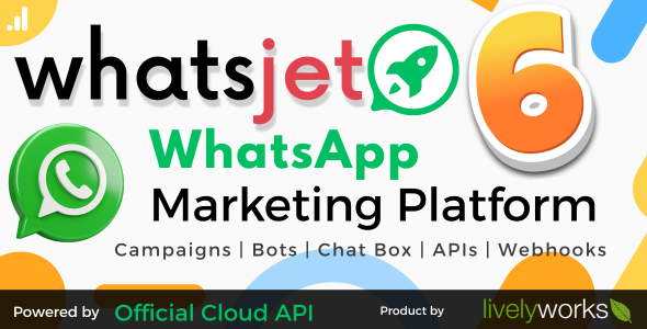 WhatsJet SaaS - A WhatsApp Marketing Platform with Bulk Sending, Campaigns, Chat Bots & CRM v6.0.0