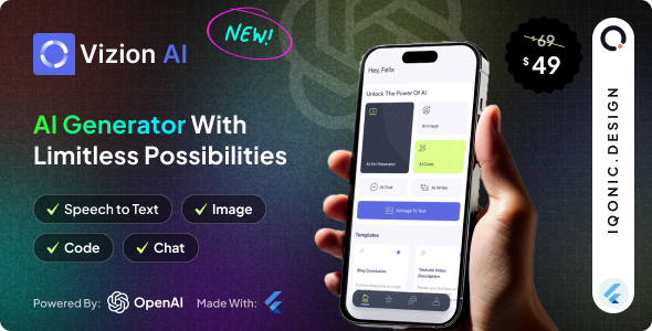 Vizion AI - AI Creator App with Flutter with ChatGPT-4o v2.3.0